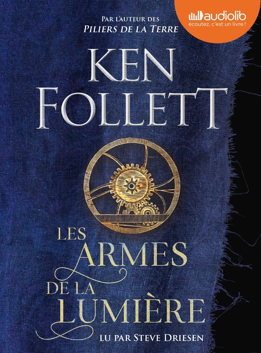 Les Armes de la lumière - Ken Follett - Audiolib