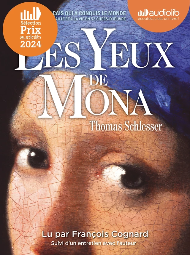 Les Yeux de Mona - Thomas Schlesser - Audiolib