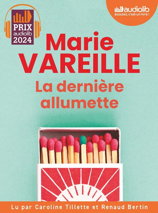 La Dernière Allumette - Marie Vareille - Audiolib