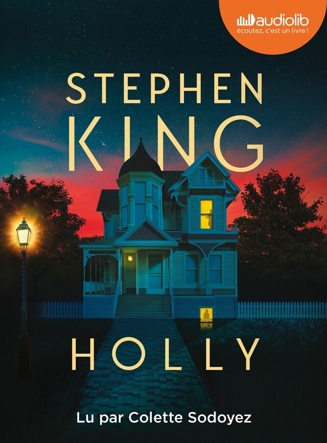 Holly - Stephen King - Audiolib