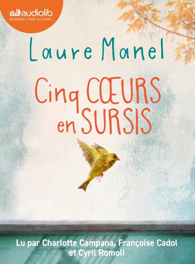 Cinq coeurs en sursis - Laure Manel - Audiolib