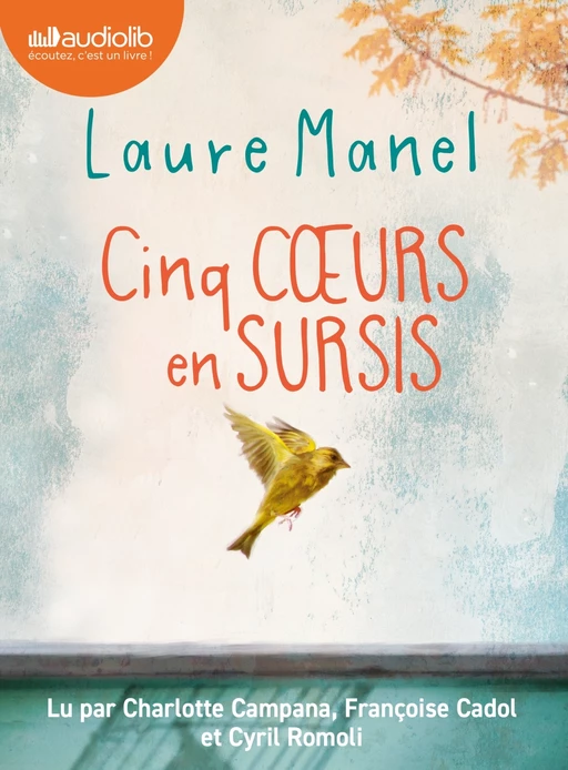 Cinq coeurs en sursis - Laure Manel - Audiolib