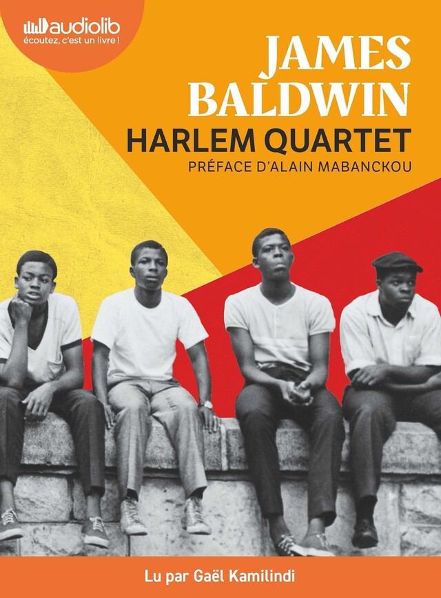 Harlem Quartet - James Baldwin - Audiolib