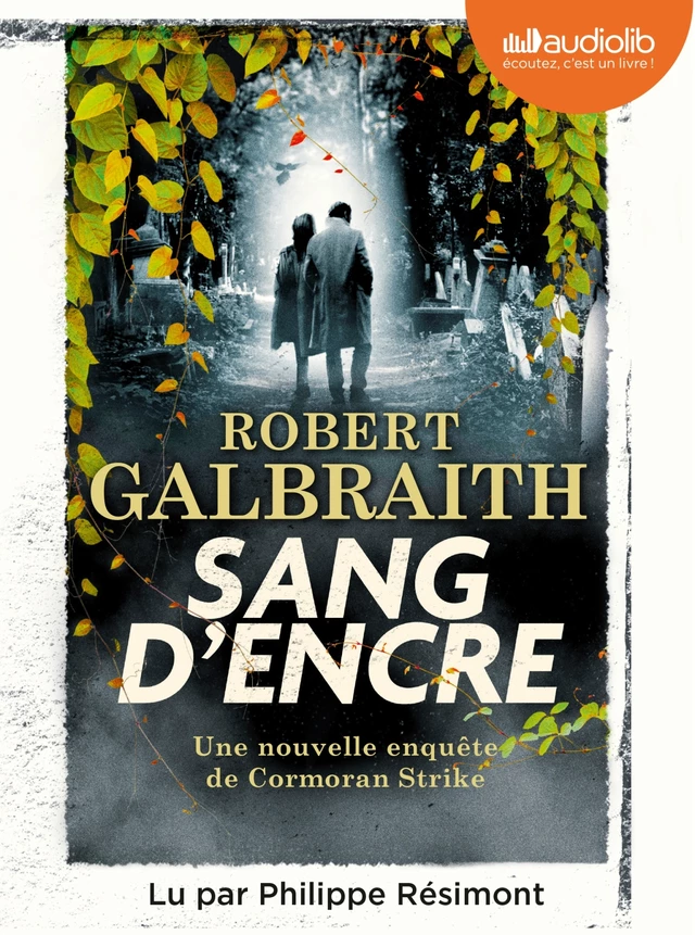 Sang d'encre - Robert Galbraith - Audiolib