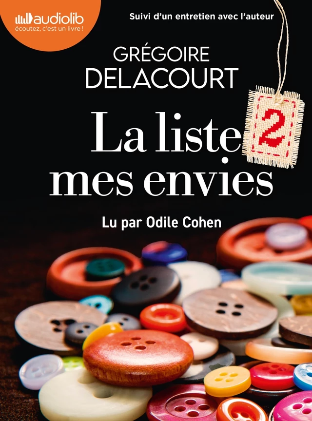 La Liste 2 mes envies - Grégoire Delacourt - Audiolib