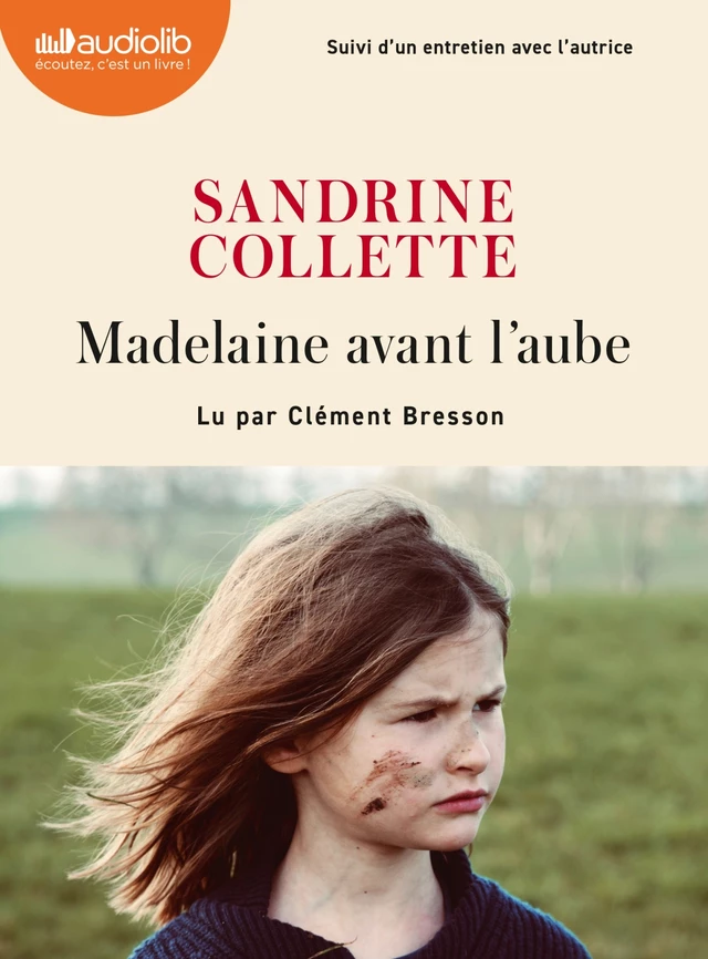 Madelaine avant l'aube - Sandrine Collette - Audiolib