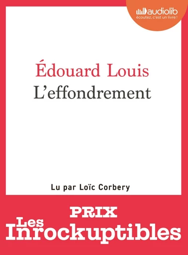 L'Effondrement - Edouard Louis - Audiolib